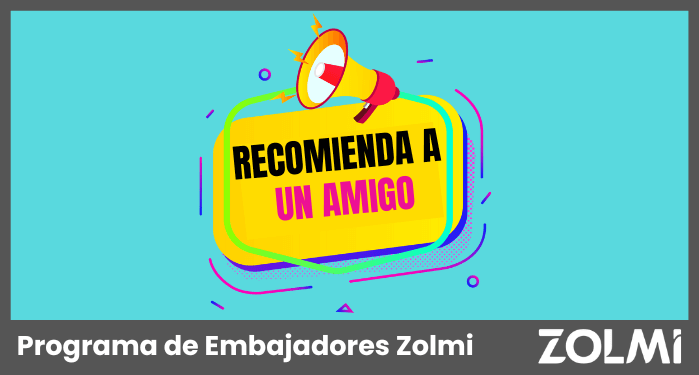 Programa de Embajadores Zolmi | zolmi.es